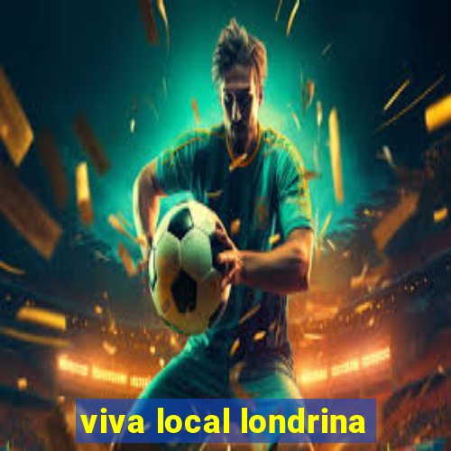 viva local londrina